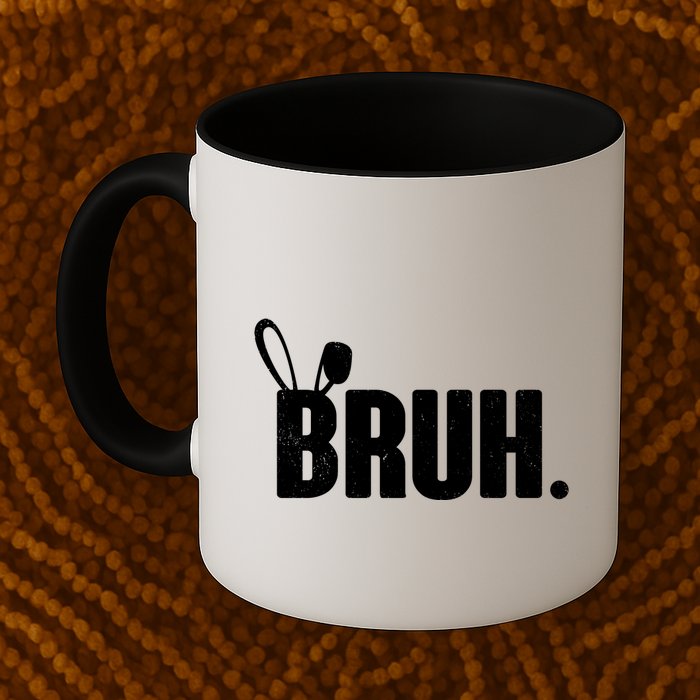 Funny Easter Bruh Bunny Rabbit Ears Mug