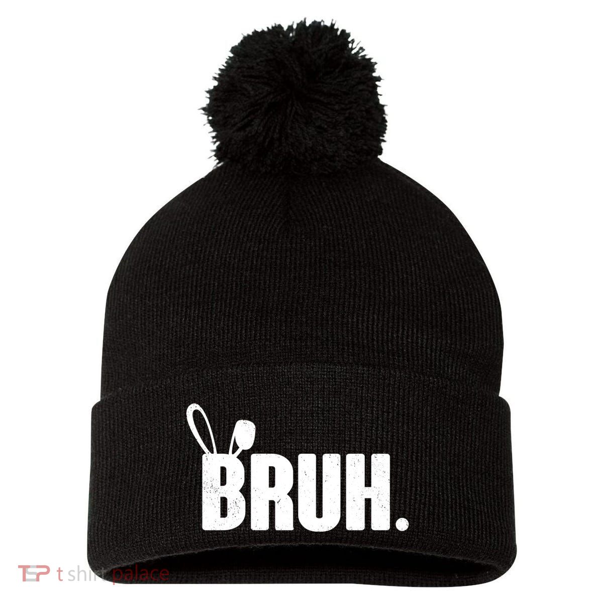 Funny Easter Bruh Bunny Rabbit Ears Pom Pom 12in Knit Beanie