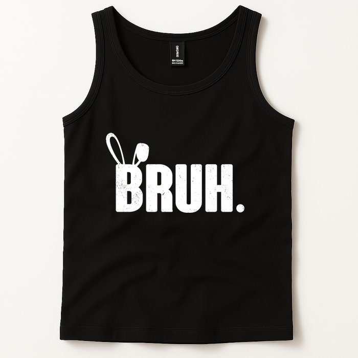 Funny Easter Bruh Bunny Rabbit Ears Tank Top