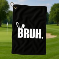 Funny Easter Bruh Bunny Rabbit Ears Golf Towel