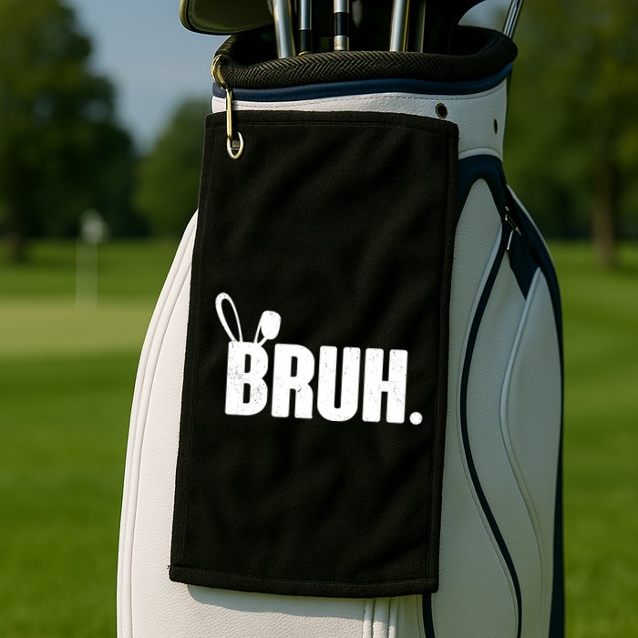 Funny Easter Bruh Bunny Rabbit Ears Golf Towel