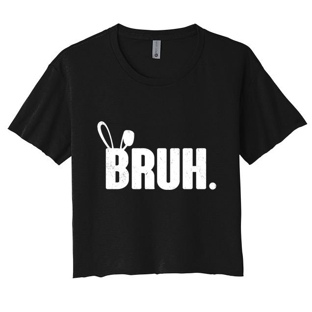 Funny Easter Bruh Bunny Rabbit Ears Crop Top