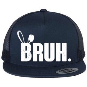 Funny Easter Bruh Bunny Rabbit Ears Flat Bill Trucker Hat