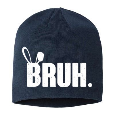 Funny Easter Bruh Bunny Rabbit Ears Sustainable Beanie