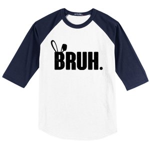 Funny Easter Bruh Bunny Rabbit Ears Baseball Sleeve Shirt