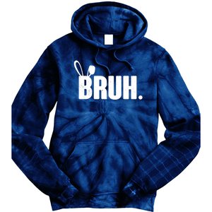 Funny Easter Bruh Bunny Rabbit Ears Tie Dye Hoodie