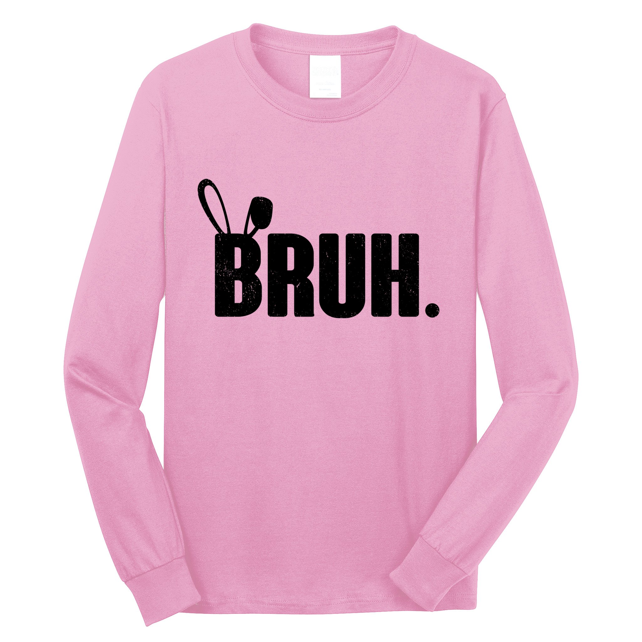 Funny Easter Bruh Bunny Rabbit Ears Long Sleeve Shirt