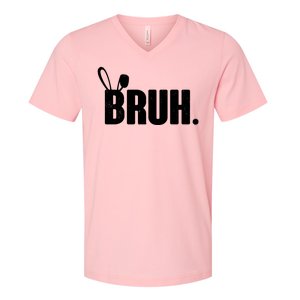 Funny Easter Bruh Bunny Rabbit Ears V-Neck T-Shirt