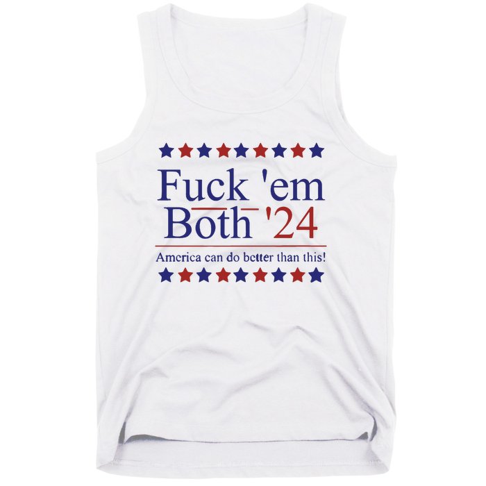 Fuck Em Both 2024 Election Voting Tank Top