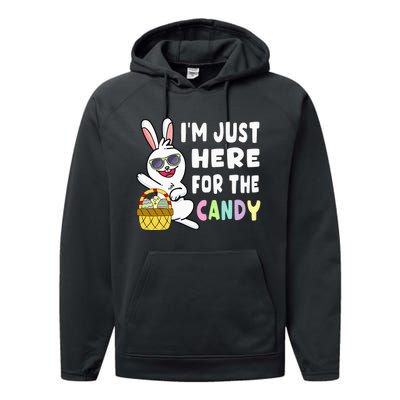 Funny Easter Bunny I'm Just Here For Easter Candy Performance Fleece Hoodie