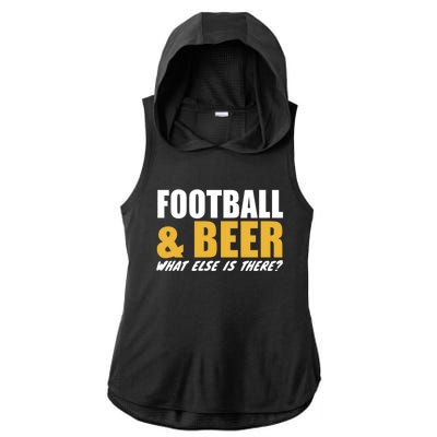 Football E Beer What Else Is There? Motivational Messages Gift Ladies PosiCharge Tri-Blend Wicking Draft Hoodie Tank