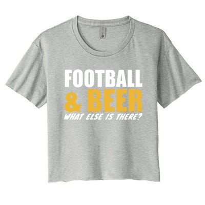 Football E Beer What Else Is There? Motivational Messages Gift Women's Crop Top Tee