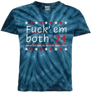 Fuck Em Both 24 America Can Do Better Than This Kids Tie-Dye T-Shirt