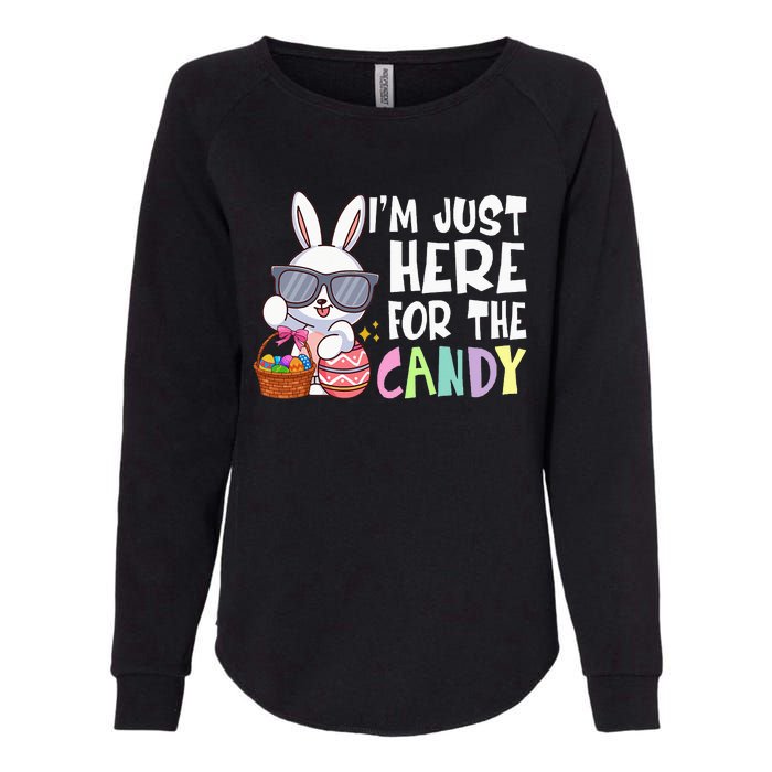 Funny Easter Bunny I'm Just Here For Easter Candy Womens California Wash Sweatshirt