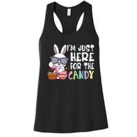 Funny Easter Bunny I'm Just Here For Easter Candy Women's Racerback Tank