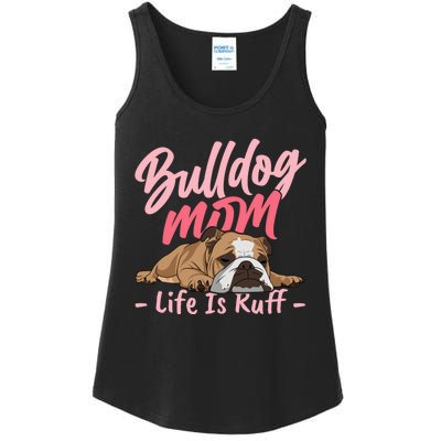 Funny English Bulldog Apparel Bulldog Mom Life Ladies Essential Tank