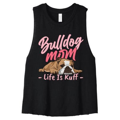 Funny English Bulldog Apparel Bulldog Mom Life Women's Racerback Cropped Tank