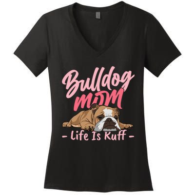 Funny English Bulldog Apparel Bulldog Mom Life Women's V-Neck T-Shirt