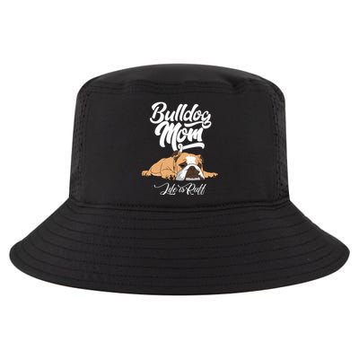 Funny English Bulldog Apparel Bulldog Mom Life Is Ruff Cool Comfort Performance Bucket Hat