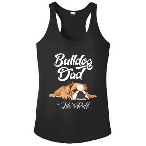 Funny English Bulldog T Bulldog Dad Life Is Ruff Ladies PosiCharge Competitor Racerback Tank