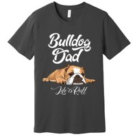 Funny English Bulldog T Bulldog Dad Life Is Ruff Premium T-Shirt