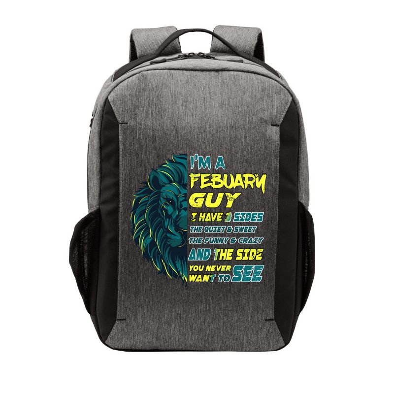February Birthday Guy Has 3 Sides Sweet Funny Crazy  Vector Backpack