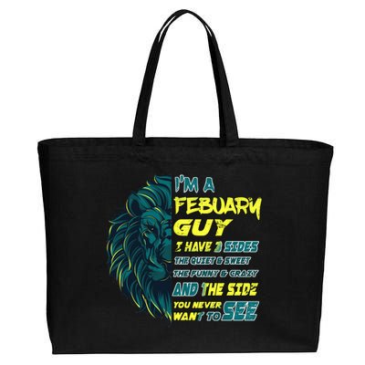 February Birthday Guy Has 3 Sides Sweet Funny Crazy  Cotton Canvas Jumbo Tote