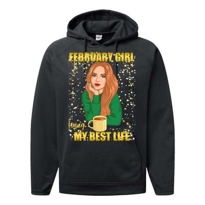 February Girl Living My Best Life Performance Fleece Hoodie