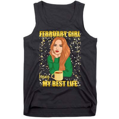February Girl Living My Best Life Tank Top