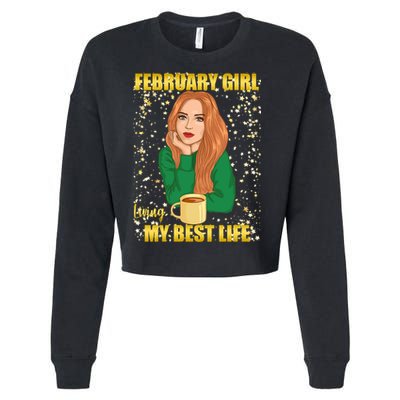 February Girl Living My Best Life Cropped Pullover Crew