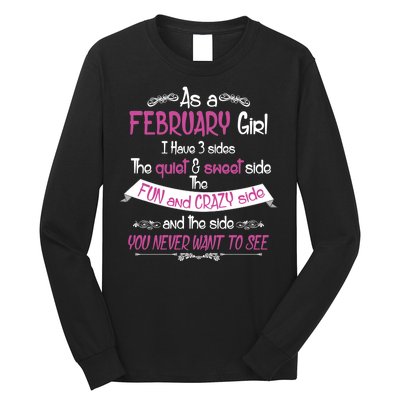 February Girl Sweet But Crazy Funny Birthday Long Sleeve Shirt