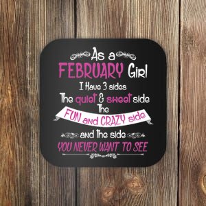 February Girl Sweet But Crazy Funny Birthday Coaster