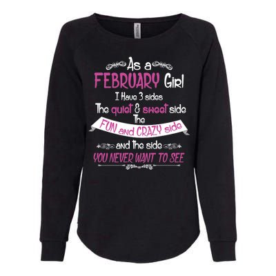 February Girl Sweet But Crazy Funny Birthday Womens California Wash Sweatshirt