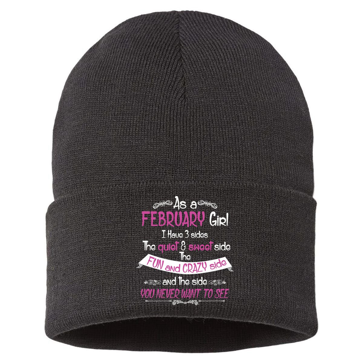 February Girl Sweet But Crazy Funny Birthday Sustainable Knit Beanie