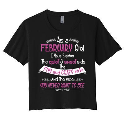 February Girl Sweet But Crazy Funny Birthday Women's Crop Top Tee