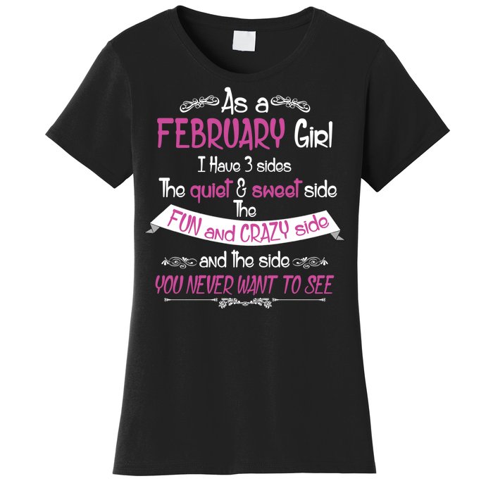 February Girl Sweet But Crazy Funny Birthday Women's T-Shirt