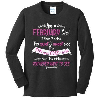 February Girl Sweet But Crazy Funny Birthday Kids Long Sleeve Shirt