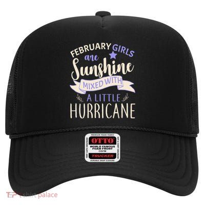 February Girls Are Sunshine Mixed With Hurricane High Crown Mesh Back Trucker Hat
