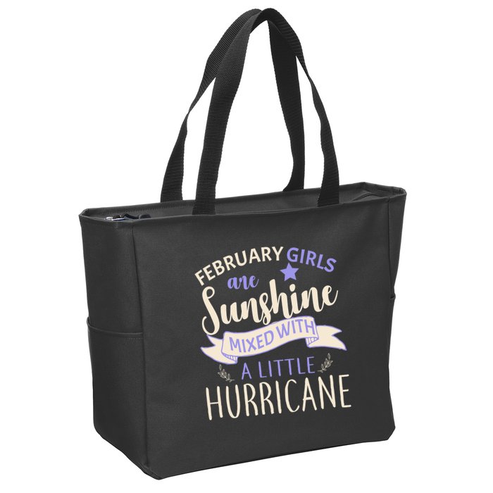 February Girls Are Sunshine Mixed With Hurricane Zip Tote Bag