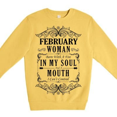 February Woman Funny Birthday Premium Crewneck Sweatshirt