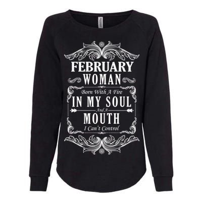 February Woman Funny Birthday Womens California Wash Sweatshirt