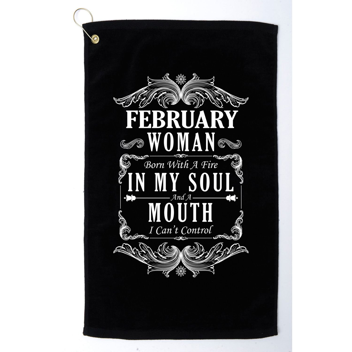 February Woman Funny Birthday Golf Towel