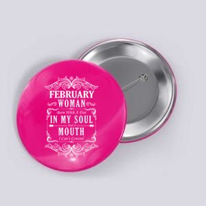 February Woman Funny Birthday Button