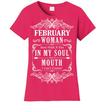 February Woman Funny Birthday Women's T-Shirt