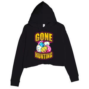 Funny Easter Colorful Eggs Gone Hunting Saying Design Gift Crop Fleece Hoodie