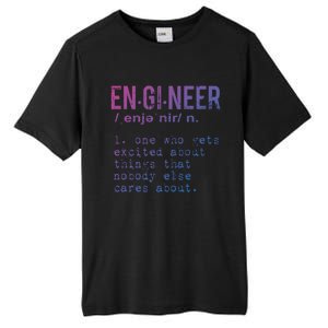 Funny Engineering Cute Gift Engineer Definition Funny Gift Tall Fusion ChromaSoft Performance T-Shirt