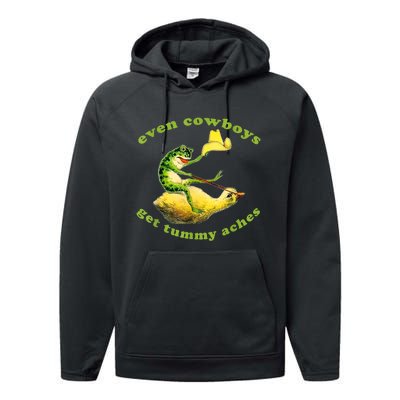 Funny Even Cowboys Get Tummy Aches Frog Cowboy Frog Gift Performance Fleece Hoodie