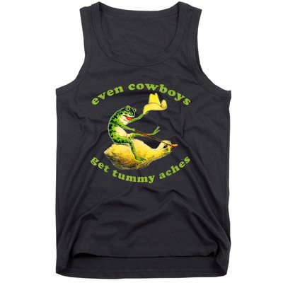 Funny Even Cowboys Get Tummy Aches Frog Cowboy Frog Gift Tank Top