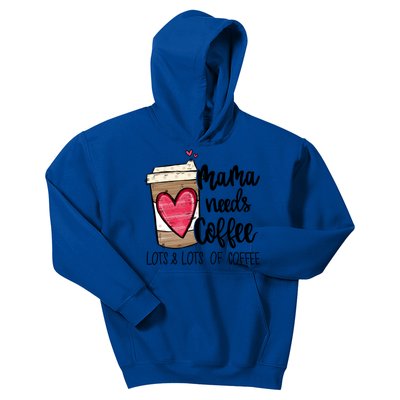 Funny Espresso Cute Coffee Heart Mama Needs Coffee Meaningful Gift Kids Hoodie