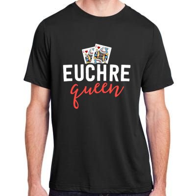 Funny Euchre Cool Gift Euchre Queen Player Mom Gift Adult ChromaSoft Performance T-Shirt